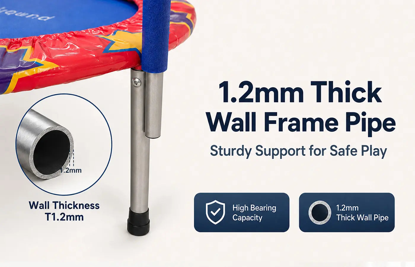 Our trampoline frame features thickened metal pipes with a wall thickness of 1.2mm, greatly improving structural stability and load capacity for long-time safe kids play.
