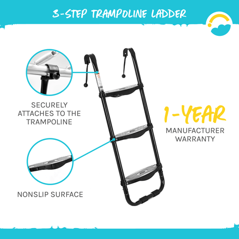 3-Step Trampoline Ladder: Securely Attaches to the Trampoline. Nonslip surface on steps. 1-Year Manufacturer Warranty.