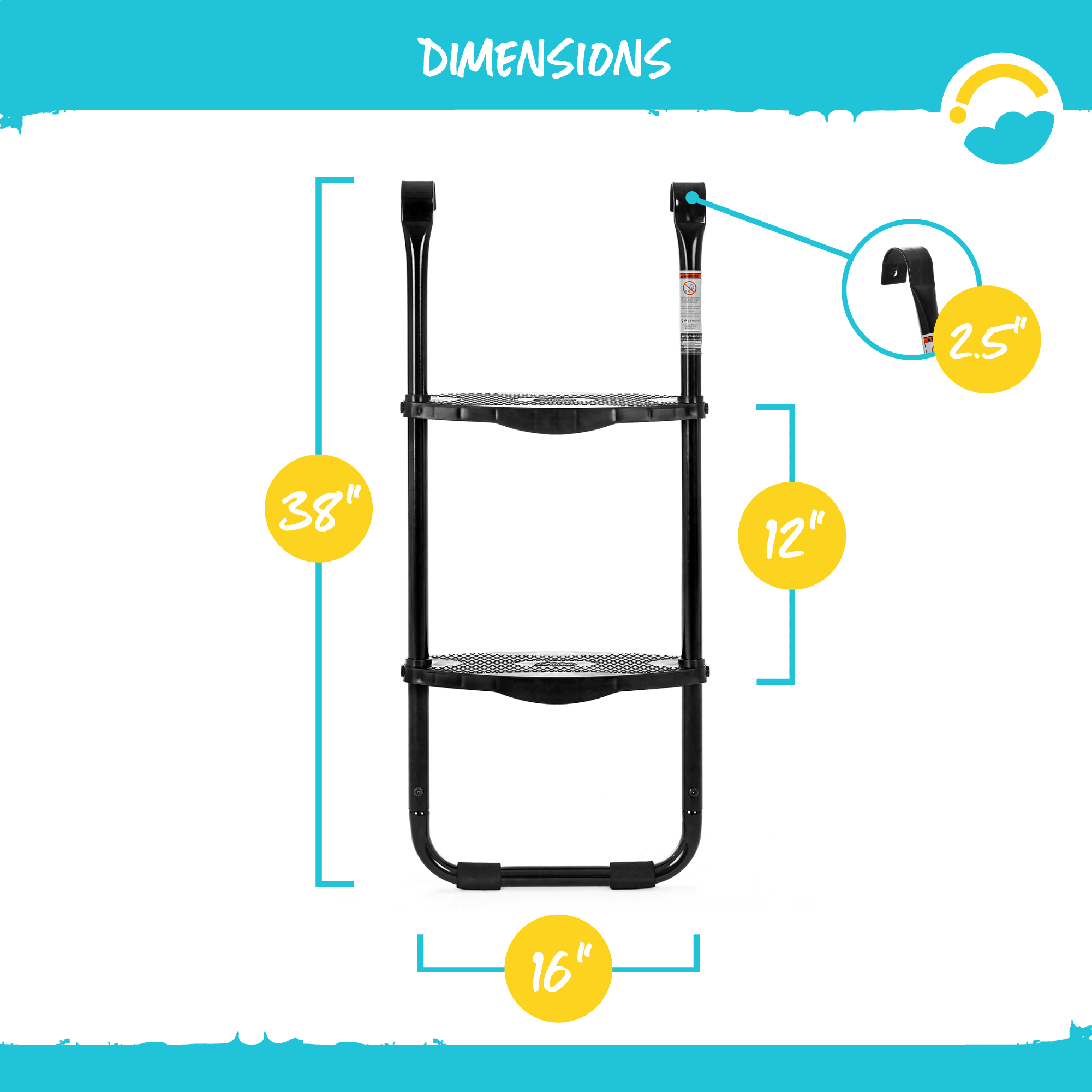 Dimensions of the Ladder: Total height is 38", width is 16", between each step is 12" and hook top is 2.5".